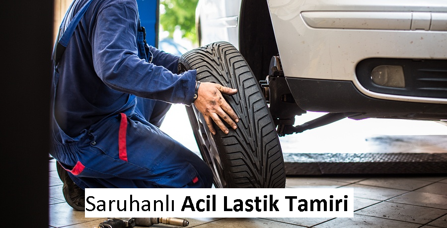 saruhanlı acil lastik tamiri